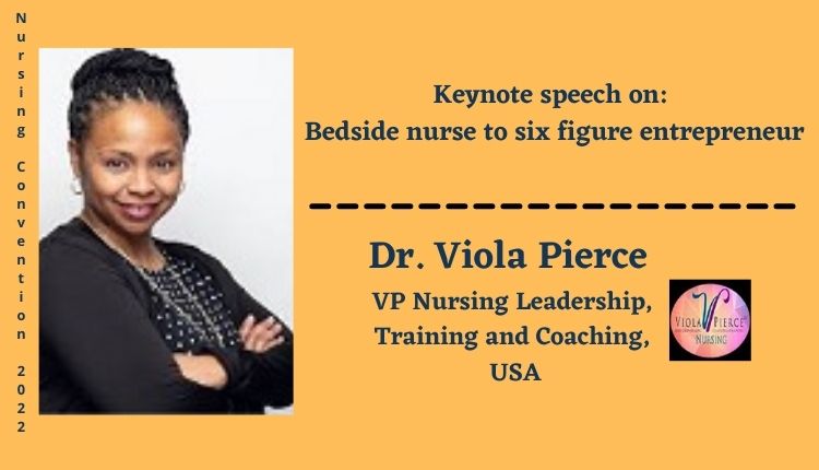 Dr. Viola Pierce | Keynote Speaker | Nursing Convention 2022
