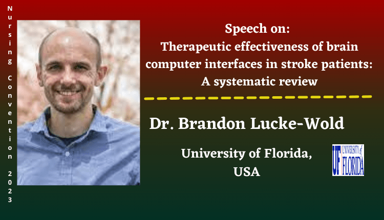 Dr. Brandon Lucke-Wold | Speaker | Nursing Convention 2023