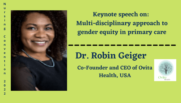 Dr. Robin Geiger | Keynote Speaker | Nursing Convention 2022