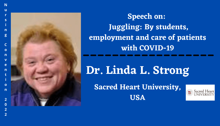 Dr. Linda L. Strong | Speaker | Nursing Convention 2022